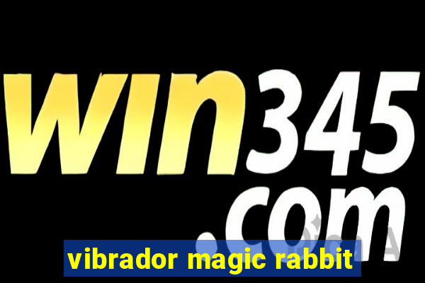 vibrador magic rabbit